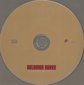 Solomon Burke : Make Do With What You Got (CD, Album)