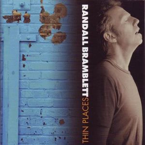 Randall Bramblett : Thin Places (HDCD, Album)
