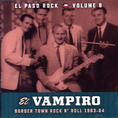 Various : El Vampiro (Border Town Rock N' Roll 1963-64) (CD, Comp)