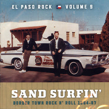 Load image into Gallery viewer, Various : Sand Surfin&#39; (Border Town Rock N&#39; Roll 1964-67)  (CD, Comp)
