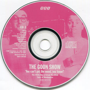 The Goons : Volume 10 "You Can't Get The Wood, You Know!" (2xCD, RE, RM)