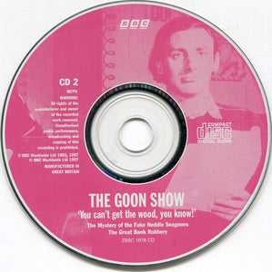 The Goons : Volume 10 "You Can't Get The Wood, You Know!" (2xCD, RE, RM)