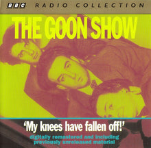 Load image into Gallery viewer, The Goons : The Goon Show &#39;My Knees Have Fallen Off!&#39; (2xCD, Comp, RM)
