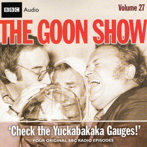 The Goons : Volume 27 "Check The Yuckabakaka Gauges" (2xCD, RM)