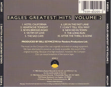 Load image into Gallery viewer, Eagles : Greatest Hits Volume 2 (CD, Comp, RE, Tar)
