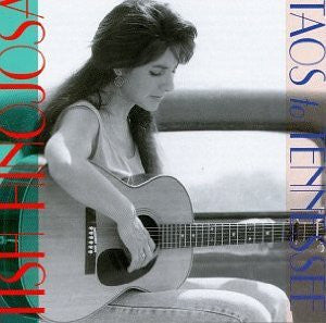 Tish Hinojosa : Taos To Tennessee (CD, Album, RE)