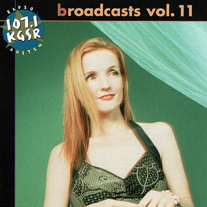 Various : Broadcasts Vol. 11 (2xCD, Ltd, Transcription)