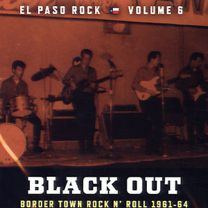 Various : Black Out (Border Town Rock N' Roll 1961-64) (CD, Comp)
