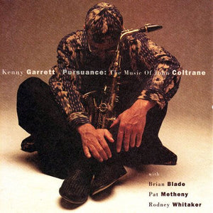 Kenny Garrett : Pursuance: The Music Of John Coltrane (CD, Album, Club)