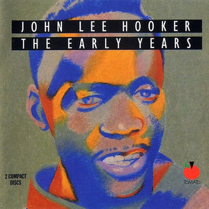 John Lee Hooker : The Early Years (2xCD, Comp)