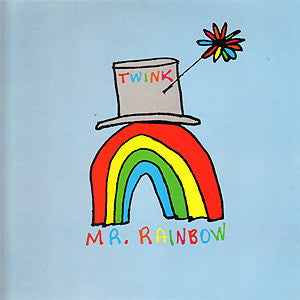 Twink (4) : Mr. Rainbow (CD)
