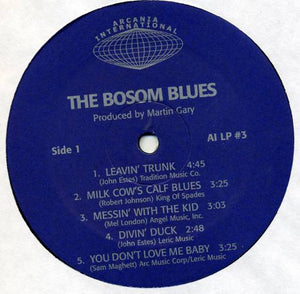 The Bosom Blues Band : The Overgone Sounds Of... (LP, TP)