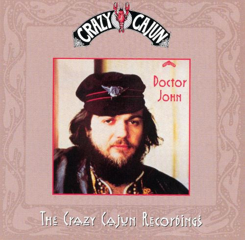 Doctor John* : The Crazy Cajun Recordings (CD, Comp)