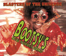 Load image into Gallery viewer, Bootsy's New Rubber Band : Blasters Of The Universe (2xCD, Album)
