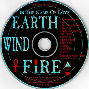 Earth, Wind & Fire : In The Name Of Love (CD, Advance, Album, Promo)