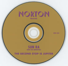 Load image into Gallery viewer, Sun Ra And His Arkestra* : The Second Stop Is Jupiter (CD, Comp)
