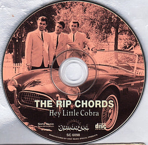 The Rip Chords : Hey Little Cobra (CD, Album, Mono, RE, RP)