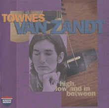 Load image into Gallery viewer, Townes Van Zandt : High, Low And In Between / The Late, Great Townes Van Zandt (CD, Comp, RM)
