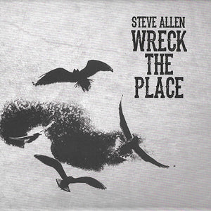 Steve Allen (18) : Wreck The Place (CD, Album)