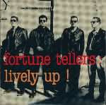 Fortune Tellers : Lively Up ! (CD, Album)