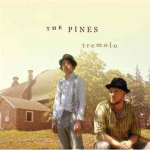The Pines (3) : Tremolo (CD, Album, Dig)