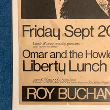 Load image into Gallery viewer, Roy Buchanan/Omar and the Howlers at Liberty Lunch - 1985 (Poster)
