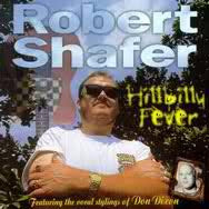 Robert Shafer : Hillbilly Fever Featuring The Vocal Stylings Of Don Dixon (CD)