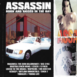 Assassin (3) : Born And Raised In The Bay (Cass, Comp)