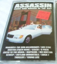 Load image into Gallery viewer, Assassin (3) : Born And Raised In The Bay (Cass, Comp)
