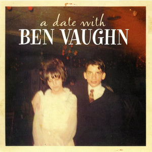 Ben Vaughn : A Date With Ben Vaughn (CD, Album)