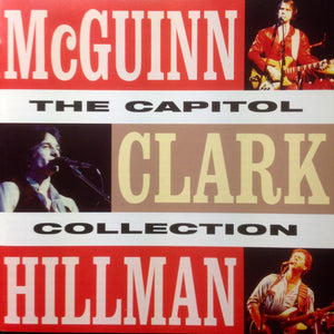 McGuinn, Clark & Hillman : The Capitol Collection (2xCD, Comp)