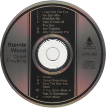 Load image into Gallery viewer, Ronnie Wood* : Cancel Everything (CD, Album, RE)
