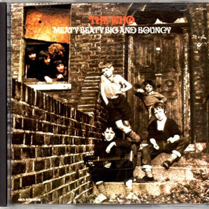 The Who : Meaty Beaty Big And Bouncy (CD, Comp, RE)