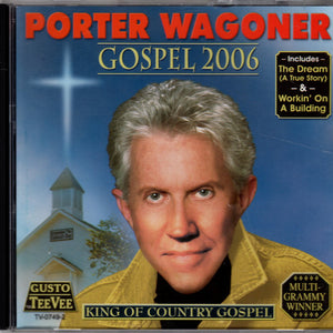 Porter Wagoner : Gospel 2006 (CD, Album)