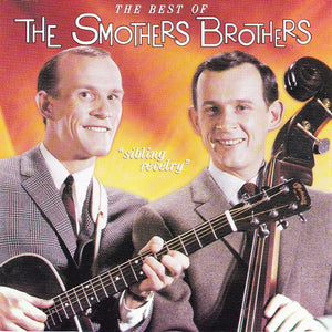 The Smothers Brothers* : Sibling Revelry: The Best Of The Smothers Brothers (CD, Comp)