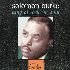 Solomon Burke : King Of Rock'n'Soul (CD, Comp)