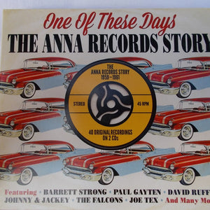 Various : One Of These Days - The Anna Records Story (2xCD, Comp)