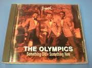 The Olympics : Something Old, Something New (CD, Album, RE, Bon)