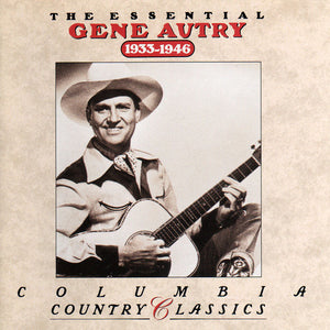 Gene Autry : The Essential Gene Autry 1933-1946 (CD, Comp)