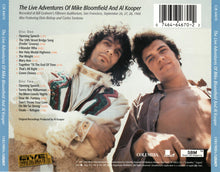 Load image into Gallery viewer, Mike Bloomfield And Al Kooper : The Live Adventures Of Mike Bloomfield And Al Kooper (2xCD, Album, RE)

