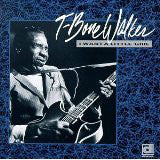 T-Bone Walker : I Want A Little Girl (CD, Album, RE)