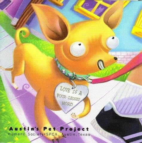 Various : Love Is A Four-Legged Word: Austin's Pet Project (CD, Comp)