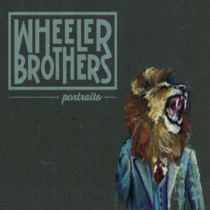 Wheeler Brothers : Portraits (CD)