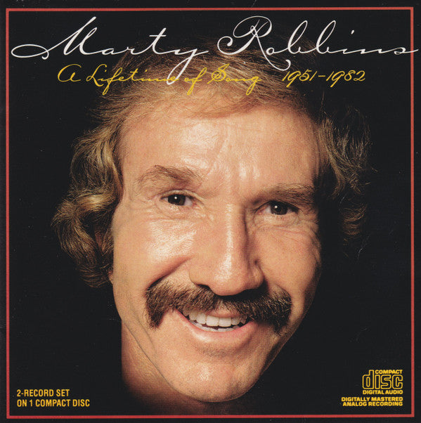 Marty Robbins : A Lifetime Of Song 1951-1982 (CD, Comp, RE)