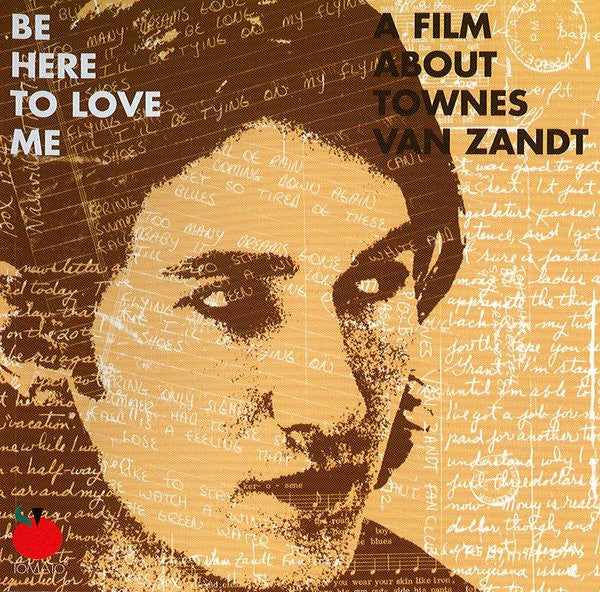 Townes Van Zandt : Be Here To Love Me  (2xCD, Comp)