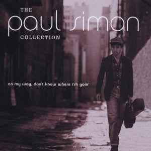 Paul Simon : The Paul Simon Collection (On My Way, Don't Know Where I'm Goin') (CD, Comp, RM + CD, Ltd, RM)