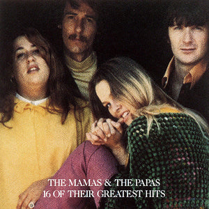 The Mamas & The Papas : 16 Of Their Greatest Hits (CD, Comp, RM, RP)