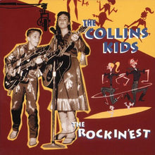 Load image into Gallery viewer, The Collins Kids : The Rockin'est (CD, Comp)
