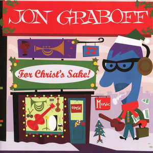 Jon Graboff : For Christ's Sake! (CD, Album)