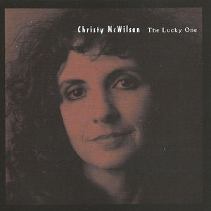 Christy McWilson : The Lucky One (CD, Album)